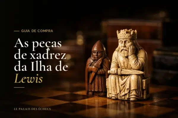 As peças de xadrez da Ilha de Lewis